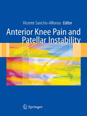 cover image of Anterior knee pain and patellar instability